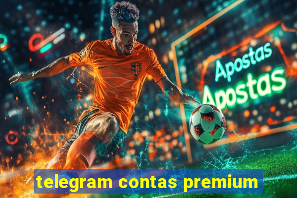 telegram contas premium